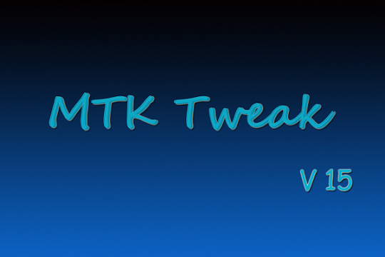 mtktweakv15優(yōu)化工具 v15 安卓版 0