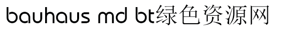 bauhaus md bt常规体
