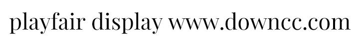 playfairdisplay 字體
