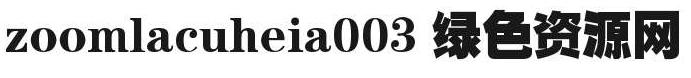 zoomlacuheia003字體