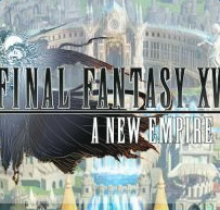最終幻想15新帝國修改版(Final Fantasy XV)
