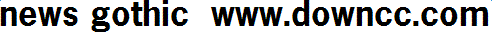 1.png news gothic字體