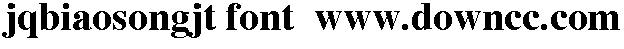 image.png jqbiaosongjt字体