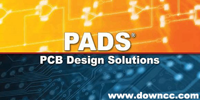 pads哪個版本好用?pads最新版本2023下載-pads修改版下載