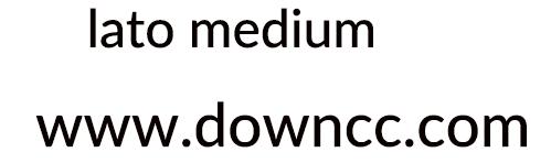 lato medium 字體