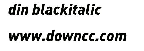 din blackitalic字體 din blackitalic