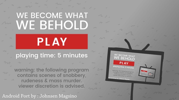 we become what we behold最新版 we become what we behold手游