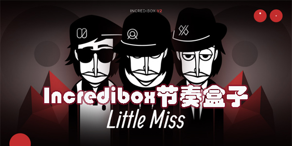 Incredibox