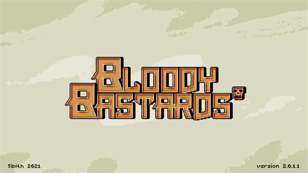 Bloody Bastards2 v4.2.2 安卓版 0